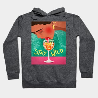 Stay Wild Hoodie